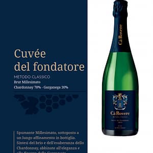 Cà Rovere Cuvèe del Fondatore